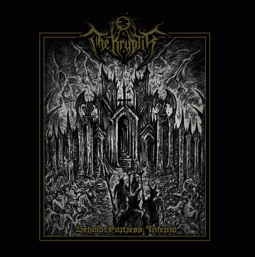 The Kryptik : Behold Fortress Inferno